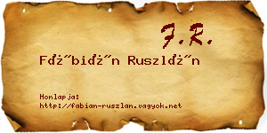 Fábián Ruszlán névjegykártya